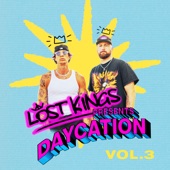 Lost Kings Presents: Daycation Vol. 3 (DJ Mix) artwork
