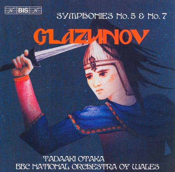 Glazunov: Symphonies Nos. 5 and 7