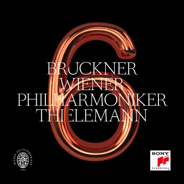 Bruckner: Symphony No. 6 in A Major, WAB 106 (Nowak Edition)
