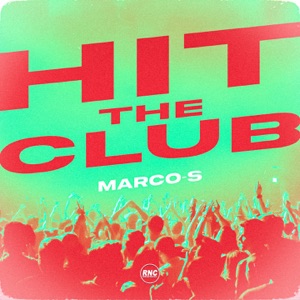 Hit The Club - Single