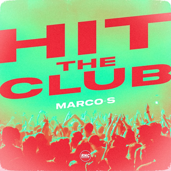 Hit The Club - Single