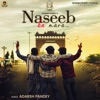 Naseeb Ka Mara - Single