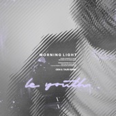 Morning Light (Gem & Tauri Remix) artwork