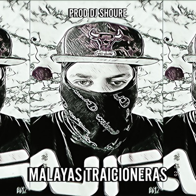 Malayas Traicioneras - Single