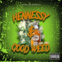 Hennessy & Good Weed (feat. Chey) - Single - Vee de Leon