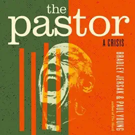 The Pastor: A Crisis (Unabridged)
