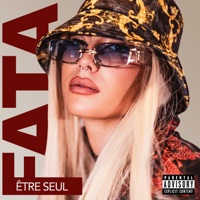 Être Seul - Single - Fata