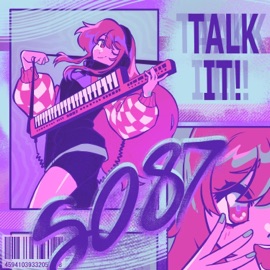 Talk It! SO87