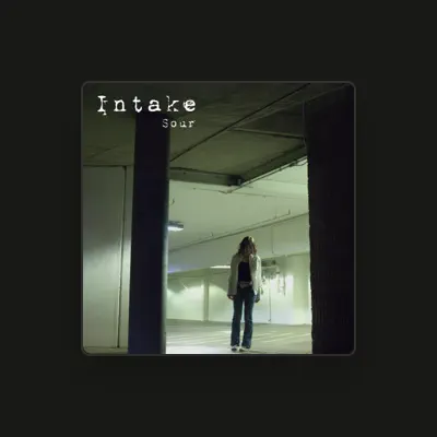 Listen to Intake, watch music videos, read bio, see tour dates & more!