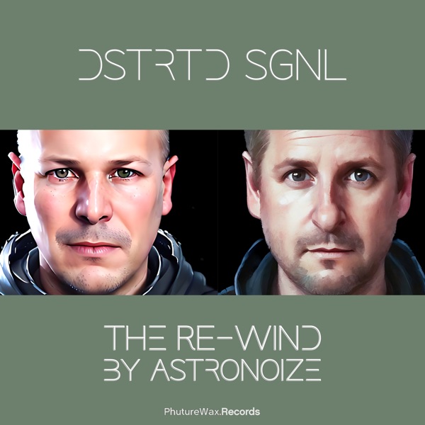 The Re - Wind (Astronoize Mix) - Single