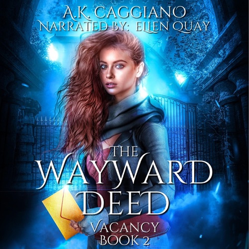 The Wayward Deed: Vacancy, Book 2 (Unabridged) cover