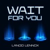 Wait for You - Single