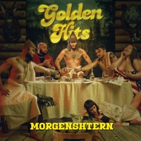 Golden Hits - MORGENSHTERN