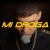 Mi Droga - Single