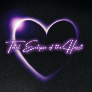 Total Eclipse of the Heart - Single