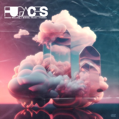 Fugaces - Single