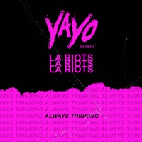 Always Thinking - Single - LA Riots