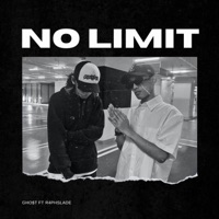 No Limit (feat. - R4phslade) - Single - GHO$T
