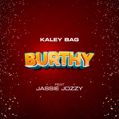 Burthy (feat. Jassie Jozzy) - Single