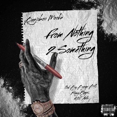 From Nothing 2 Something - EP