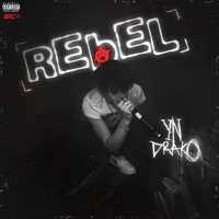 Rebel - Single - YN Drako