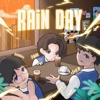 Rain Day - Single