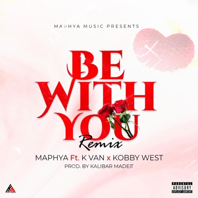 BE WITH YOU (feat. K VAN & KOBBY WEST) [REMIX] - Single