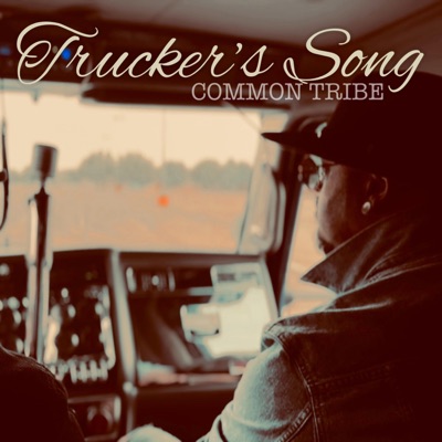 Trucker's Song - Single