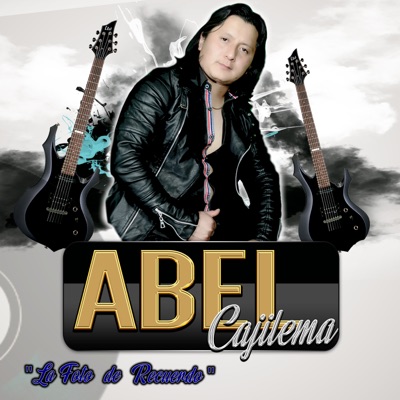 Abel Cajilema - La Foto de Recuerdo