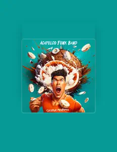 收听 Acapulco Funk Band、观看音乐视频、阅读小传、查看巡演日期等 ！