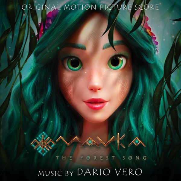 Mavka. The Forest Song (Original Motion Picture Score)