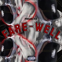 Fair Well - Single - Prdjectx