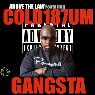 Gangsta (feat. Cold 187um) - Single