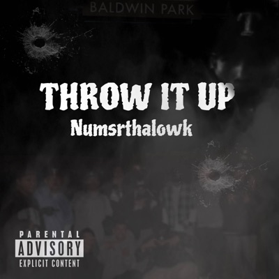Throw It Up - Single