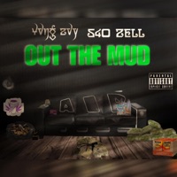 Out the Mud (feat. 540 Zell) - Single - YvngZvy