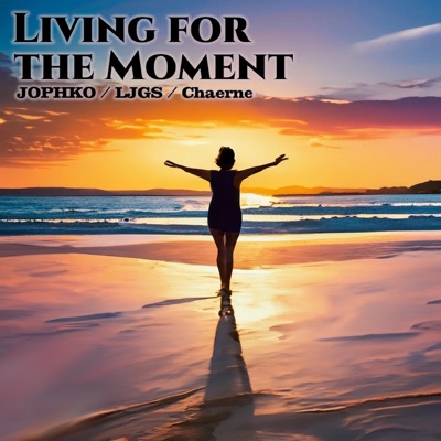 Living for the Moment - Single