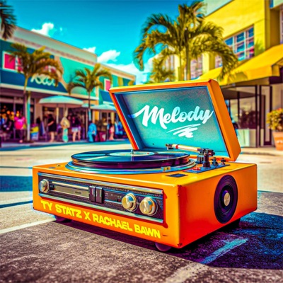 Melody (feat. Rachael Bawn) - Single