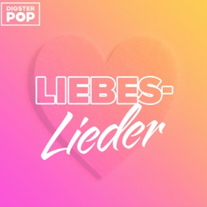Liebeslieder 2023 by Digster Pop