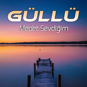 Medet Sevdiğim