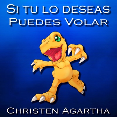 Si Tú Lo Deseas Puedes Volar (From "Digimon") [feat. André - A!] - Single