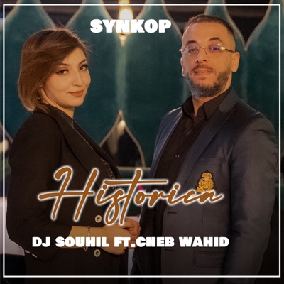 Historica (feat. Cheb Wahid) - Single