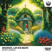 Secret Garden - Single - Grungik, Lay-Ko Beats & Dream WRLD