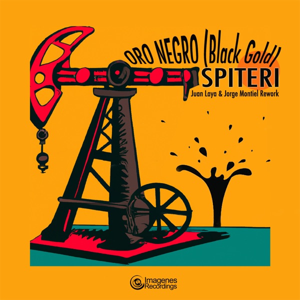 Oro Negro (Black Gold) - Juan Laya & Jorge Montiel Rework - Single