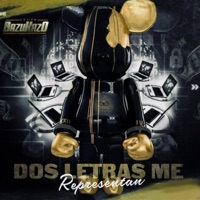 Dos Letras Me Representan - Single - Grupo Bazukazo