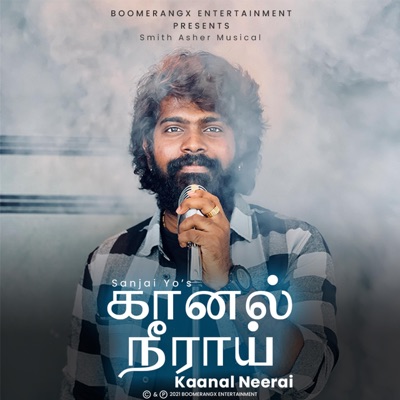 Kaanal Neerai - Single