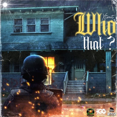 Who That (Knocking at My Window) - Single