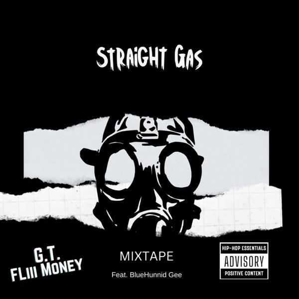Straight Gas - Album by GtFliiiMoney - Apple Music