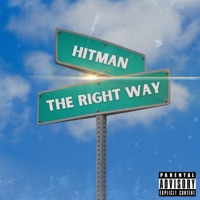 The Right Way - Single - Hitman
