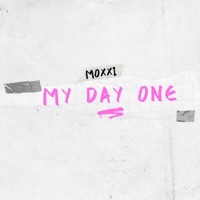 My Day One - Single - Moxxi