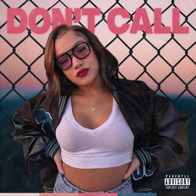 Don't Call - Single